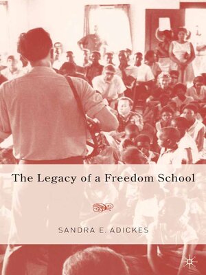 cover image of The Legacy of a Freedom School